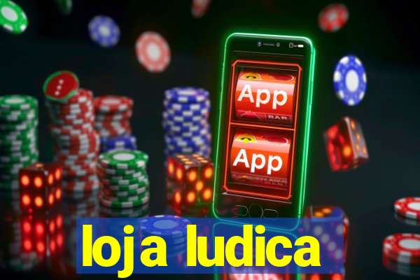 loja ludica